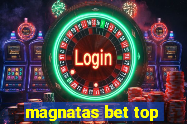 magnatas bet top